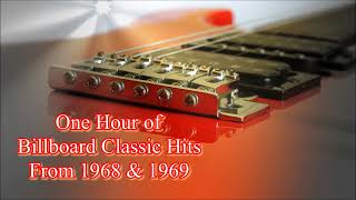 Billboard Classic Hits from 1968 amp 1969 [upl. by Riobard]