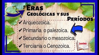 👉ERAS GEOLÓGICAS y sus periodos  arqueozoica paleozoica mesozoicacenozoica Eras geologicas [upl. by Wendye]