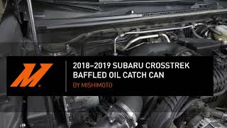 Baffled Oil Catch Can Kit Fits Subaru Crosstrek 20182019 Installation Guide by Mishimoto [upl. by Ecyle547]