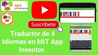 Traductor de 4 Idiomas en MIT App Inventor [upl. by Anidam741]