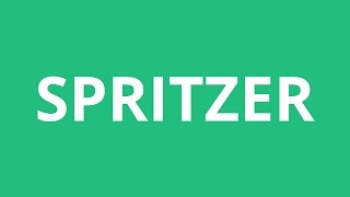 How To Pronounce Spritzer  Pronunciation Academy [upl. by Ttergram]