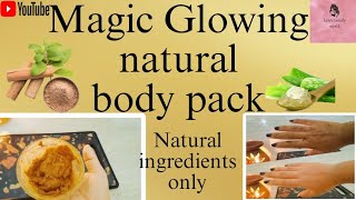 Magic Glowing body pack  Natural ingredients  Instant results [upl. by Nohsreg]