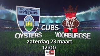 CUBS RFC Oisterwijk Oysters  Voorburgse RC [upl. by Navillus530]