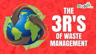 3Rs Concept of Waste Management  Reduce Reuse and Recycle  Educational Video for Kids  Plufo [upl. by Devad]