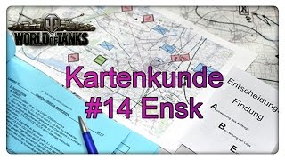 World of Tanks Kartenkunde 14 Ensk [upl. by Ahsha]