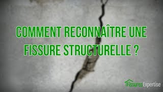 Comment reconnaître une fissure structurelle [upl. by Htide]