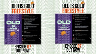 Maarifa ft ‘Alikiba  Old Is Gold Freestyle  Episode 7 [upl. by Nosna941]