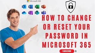 How to change or reset your password in Microsoft 365  change personal password in Microsoft 365 [upl. by Imrots844]