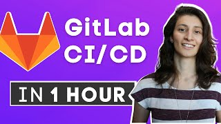 GitLab CI CD Tutorial for Beginners Crash Course [upl. by Peony]