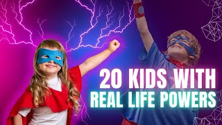 20 Kids with Incredible RealLife Superpowers [upl. by Anitnamaid]