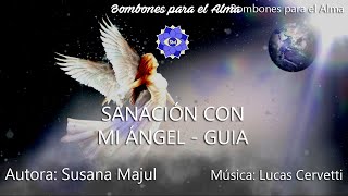 SANACION CON MI ANGEL  GUIA [upl. by Inaffets]