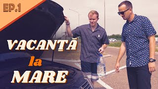 VACANTA LA MARE  Ep1 PLECAREA [upl. by Eetak]