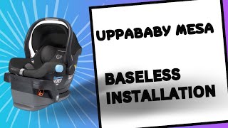 Uppababy Mesa Baseless Installation [upl. by Niwdla231]