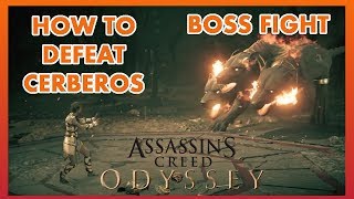 HOW TO DEFEAT CERBEROS BOSS  Assassins Creed Odyssey DLC [upl. by Alemap]