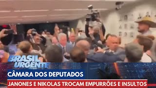 Janones e Nikolas trocam empurrões e insultos na Câmara dos Deputados  Brasil Urgente [upl. by Ssitruc]