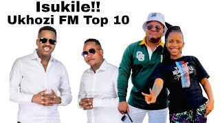 Kushubile Ukhuzani neGcokama Bengena Kwi Top 10  Ukhozi FM 2023 Song Of The year [upl. by Denoting547]