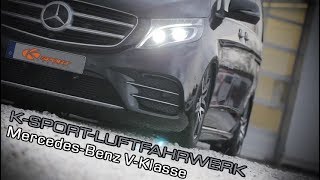 Luftfahrwerk für Mercedes Benz VKlasse 447 KSport Germany [upl. by Schild]