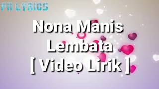 LAGU NONA MANIS DARI LEMBATA FULL LIRIK [upl. by Eiraminot]