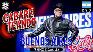 Cabareteando Buenos Aires 2 y 3 [upl. by Kincaid766]