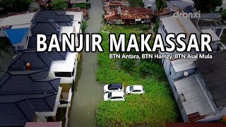 Banjir di Makassar  BTN Antara BTN Hamzy dan BTN Asal Mula  drone [upl. by O'Toole]