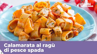 CALAMARATA AL RAGÙ DI PESCE SPADA Primo piatto facile e veloce [upl. by Hu795]