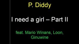 P Diddy  I need a girl Part 2  lyrics [upl. by Winstonn156]