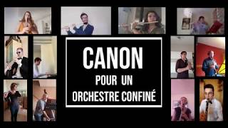 Canon pour un orchestre confiné [upl. by Blackstock]