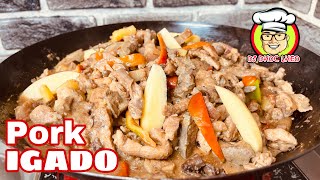 HOW TO COOK PORK IGADO  PORK RECIPE  LASANG PINOY [upl. by Eseyt]