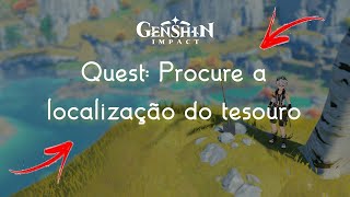 Quest GENSHIN IMPACT  Procure a localização do tesouro [upl. by Inor]