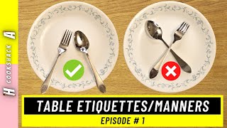 How To Master Table EtiquettesManners  Episode  1  Dos and Don’ts  H amp A’s Cookshack [upl. by Cj620]