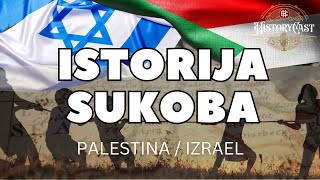 Palestina i Izrael  istorija sukoba  HistoryCast [upl. by Linnet]