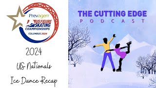 2024 US Nationals Ice Dance Recap [upl. by Cruickshank]