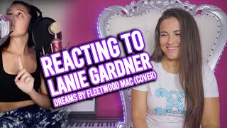 Vocal Coach Reacts to Lanie Gardner  Dreams by Fleetwood Mac Cover [upl. by Yantruoc]