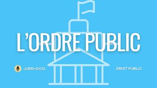 LOrdre public Droit public [upl. by Jennee]