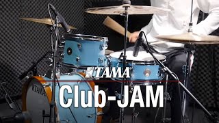 TAMA ClubJAM Kit [upl. by Cly]