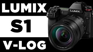 Panasonic Lumix S1 Vlog Upgrade  Lumix S1 VLog Upgrade  Panasonic S1 Vlog Install  Lumix S1 Vlog [upl. by Ahcropal]