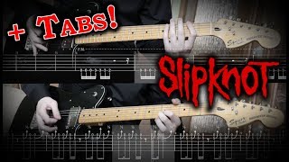 How to Play Slipknot  Disasterpiece Guitar Tutorial wTabs [upl. by Haziza]