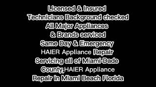 Haier Repair Miami Beach FL 7867303054 [upl. by Notnats359]