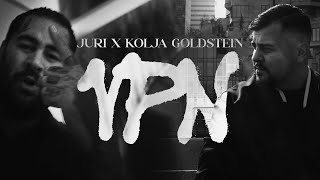 JURI x Kolja Goldstein  VPN Official Music Video [upl. by Nixon]