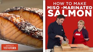 How to Make Showstopping MisoMarinated Salmon [upl. by Etnoek694]