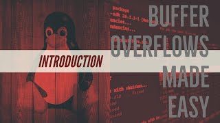 Buffer Overflows Made Easy  Part 1 Introduction [upl. by Kinsman]