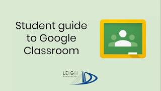 Student Guide to Google Classroom [upl. by Zetniuq]