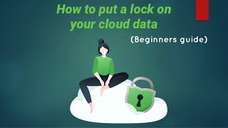 How to encrypt your cloud data with cryptomatorBeginners guide [upl. by Inafets718]