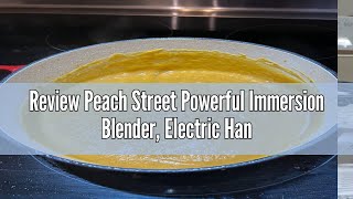 Review Peach Street Powerful Immersion Blender Electric Hand Blender 500 Watt with Turbo Mode Deta [upl. by Assiroc]