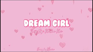 1 Hour Lyrics Dream Girl  Kolohe Kai [upl. by Drofyar]