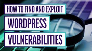 Wordfence Live How to Find and Exploit WordPress Vulnerabilities WordPress Security 2020 [upl. by Hendry]