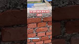 Parapet Wall With RCC Lintel techmeengineer constructionindustry [upl. by Wincer]