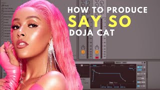 How to Produce Doja Cat Say So  Tutorial [upl. by Raual841]