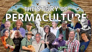 The Story of Permaculture  Documentary 2024 [upl. by Joey]