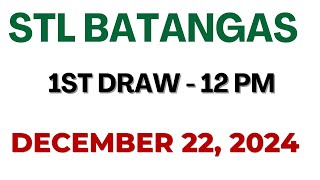 STL Batangas Draw result today live 1200 PM 22 December 2024 [upl. by Kathlene]